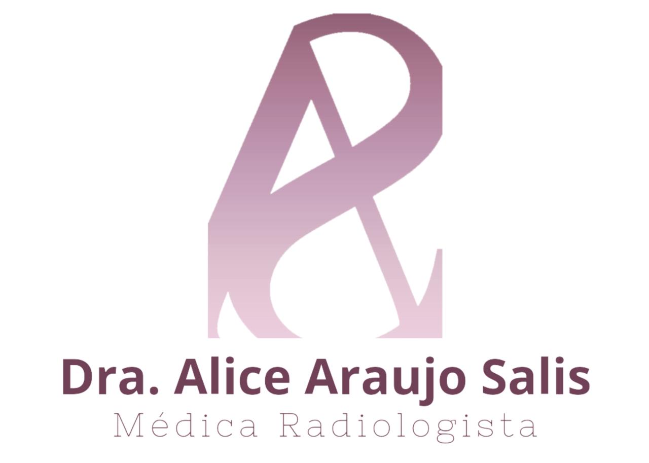 Dra. Alice Araujo Salis - Médica Radiologista